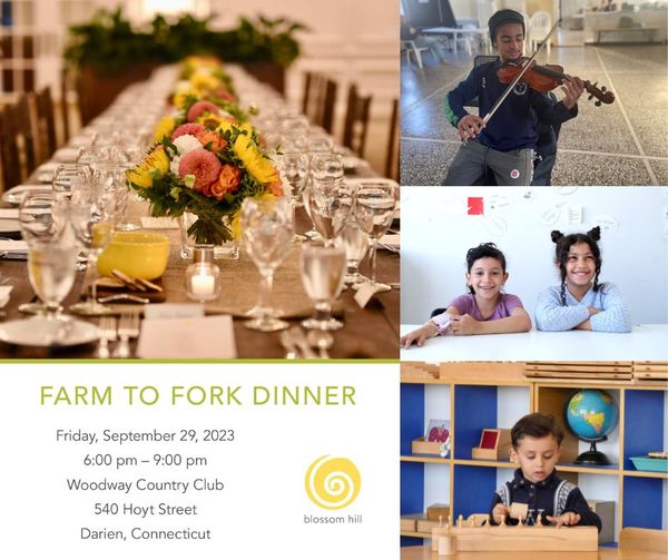 May be an image of 4 people and text that says 'FARM TO FORK DINNER Friday, September 29, 2023 6:00 pm 9:00 pm Woodway Country Club 540 Hoyt Street Darien, Connecticut blossom hill'